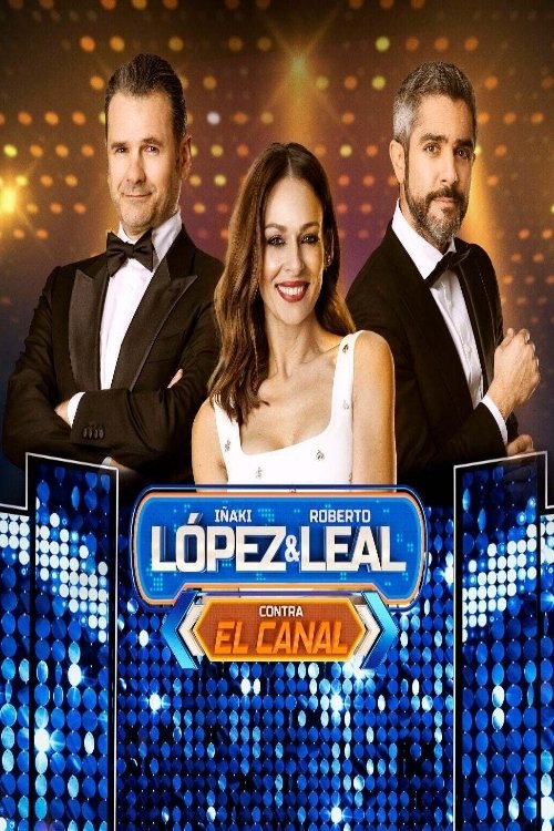 López & Leal contra el canal tv show poster