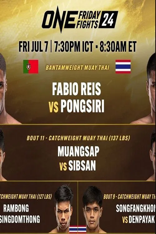 Poster do filme ONE Friday Fights 24: Reis vs. Pongsiri 2