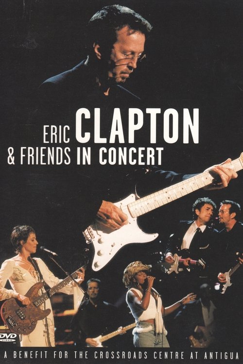 Eric Clapton & Friends in Concert movie poster