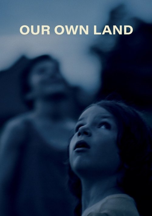 Our Own Land movie poster