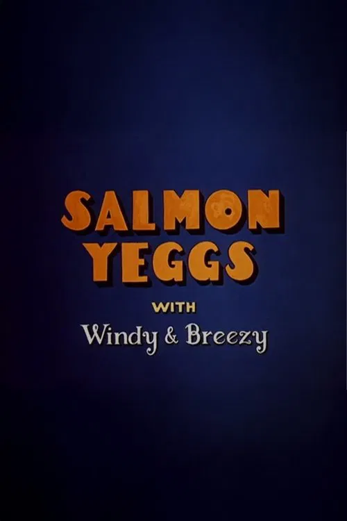 Salmon Yeggs movie poster