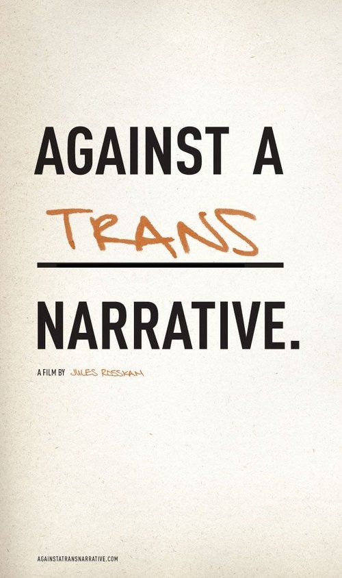 Against a Trans Narrative movie poster