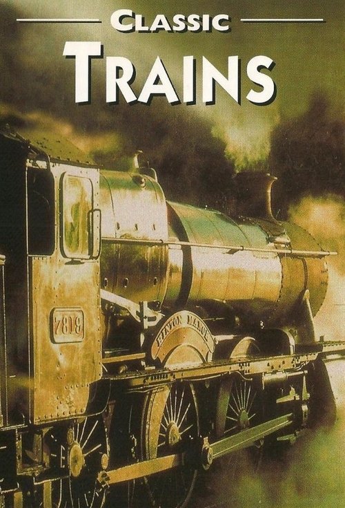 Classic Trains tv show poster