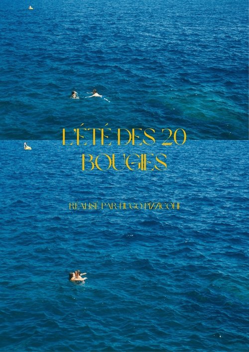 L'été des 20 bougies movie poster
