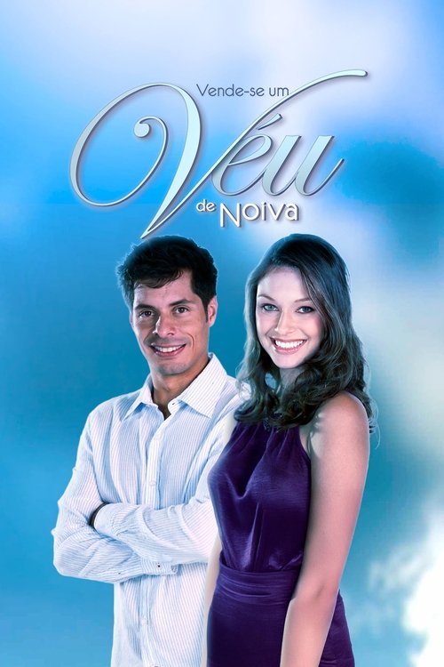 Vende-se um Véu de Noiva tv show poster