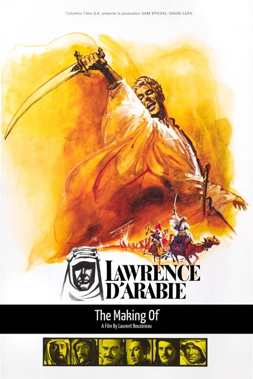 The Making of Lawrence of Arabia movie poster