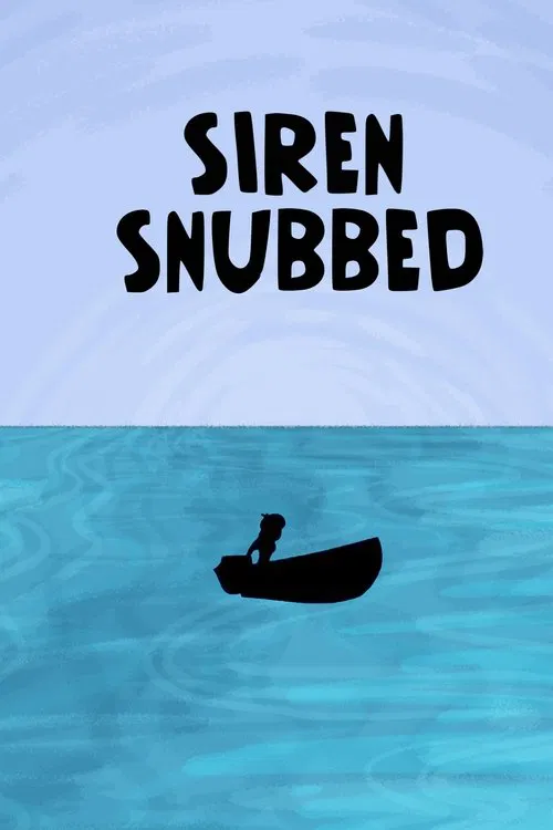 Siren Snubbed movie poster