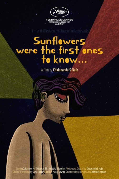 Sunflowers Were the First Ones to Know... movie poster