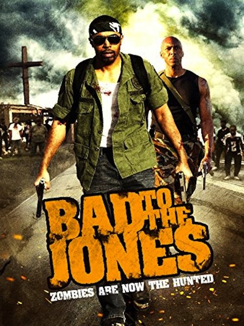 Bad to the Jones movie poster