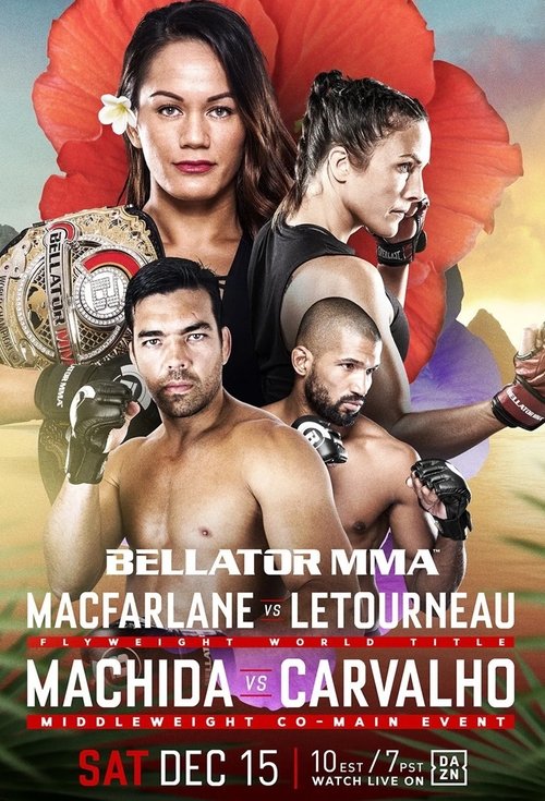 Bellator 213: Macfarlane vs. Letourneau movie poster