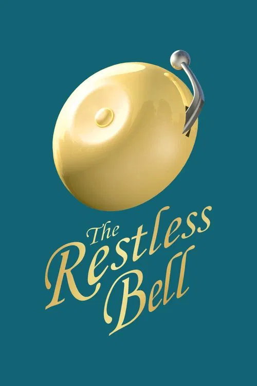 The Restless Bell tv show poster