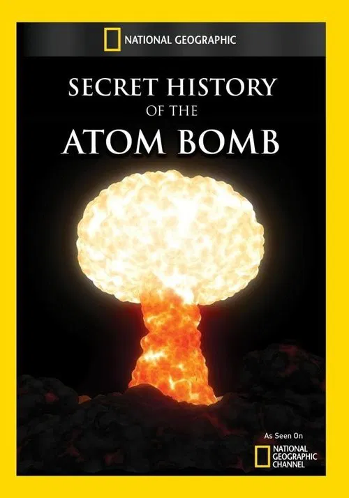 History's Secrets: Atomic Bomb movie poster