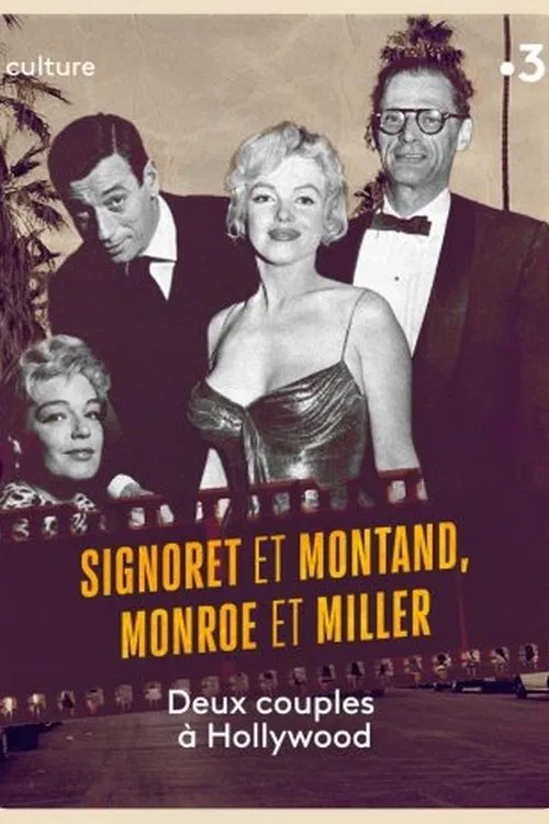Signoret et Montand, Monroe et Miller : Deux couples à Hollywood movie poster