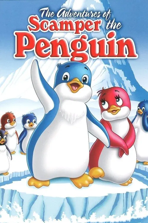The Adventures of Scamper the Penguin movie poster