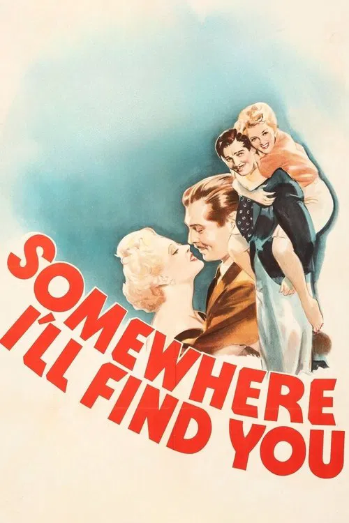 Somewhere I'll Find You movie poster