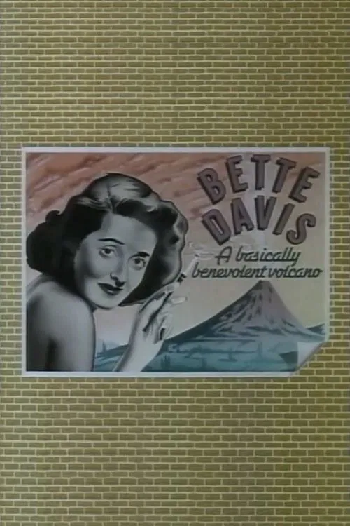 Bette Davis: The Benevolent Volcano movie poster