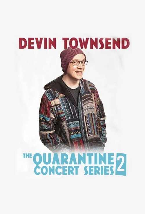 Devin Townsend - Quarantine Show #2 movie poster