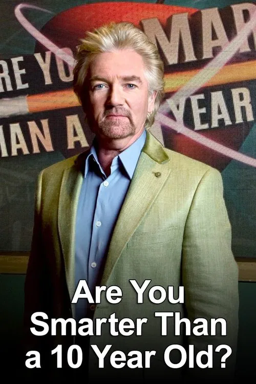 Poster da série Are You Smarter Than a Ten Year Old?