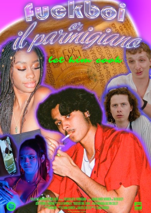 Fuckboi, or Il Parmigiano movie poster