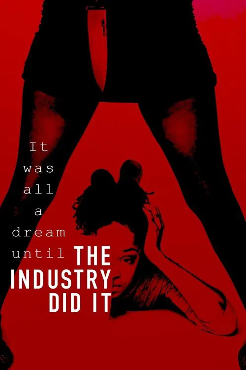 The Industry Did It movie poster