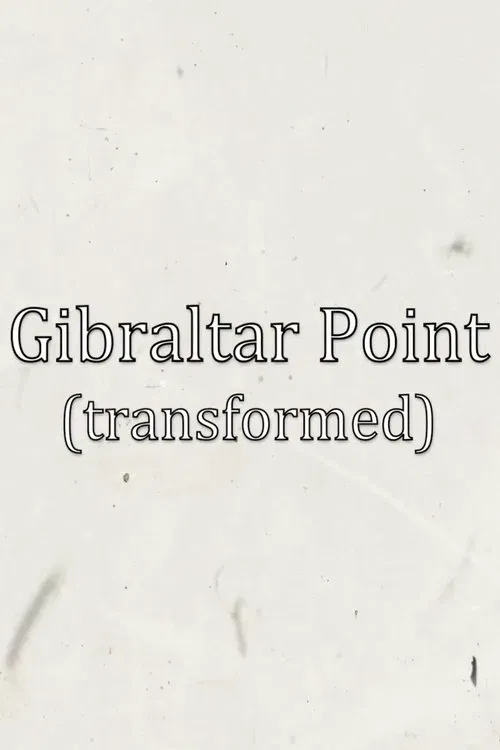 Poster do filme Gibraltar Point (transformed)