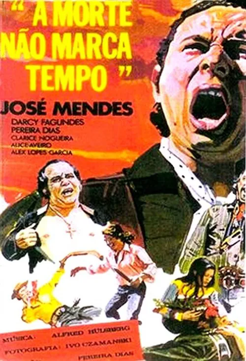 A Morte Não Marca Tempo movie poster