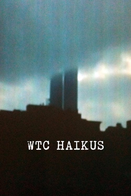 WTC Haikus movie poster