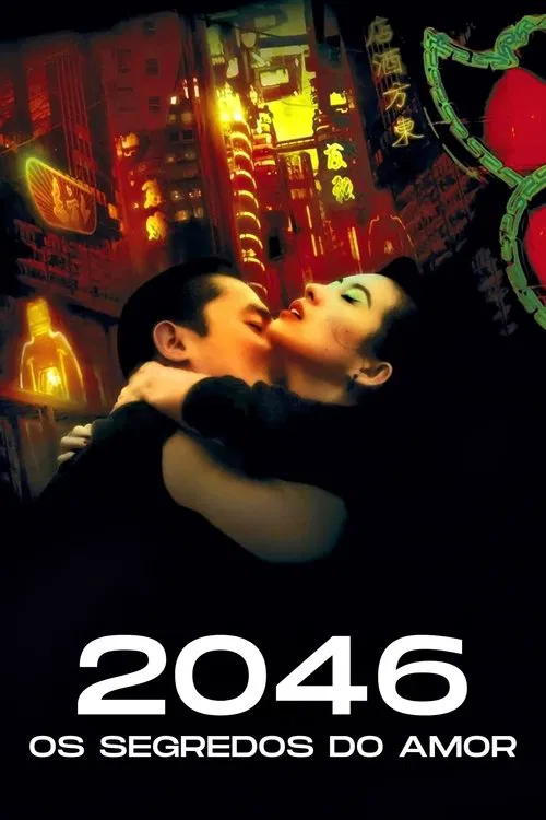 Poster do filme 2046: Os Segredos do Amor