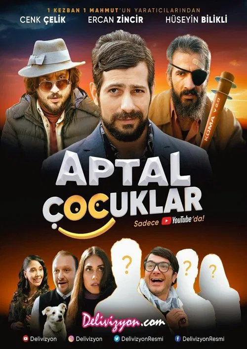 Aptal Çocuklar tv show poster