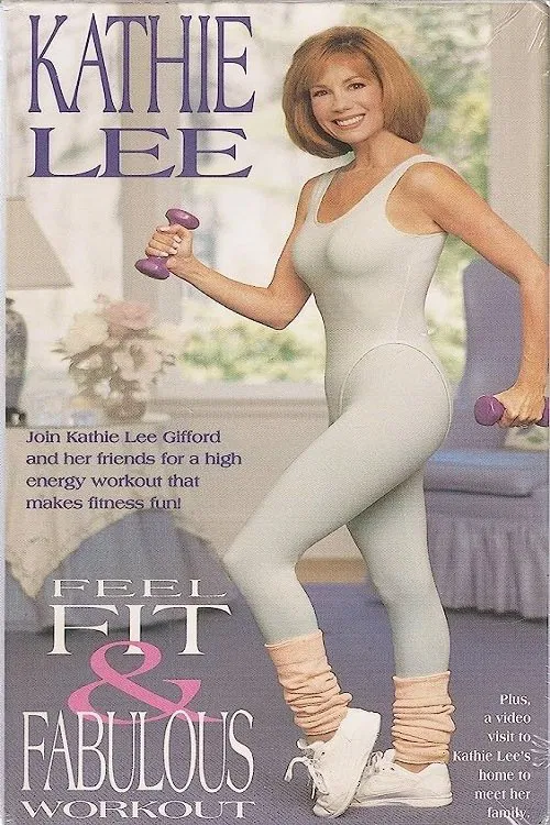 Kathie Lee's Feel Fit & Fabulous Workout movie poster