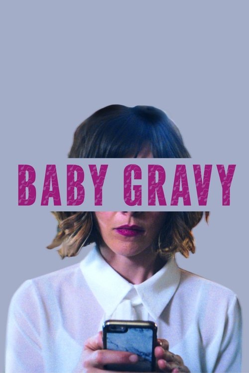 Baby Gravy movie poster