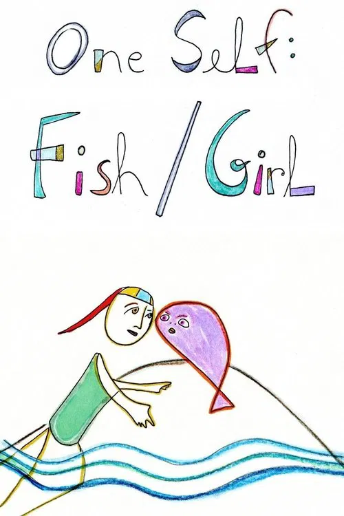 One Self: Fish/Girl movie poster