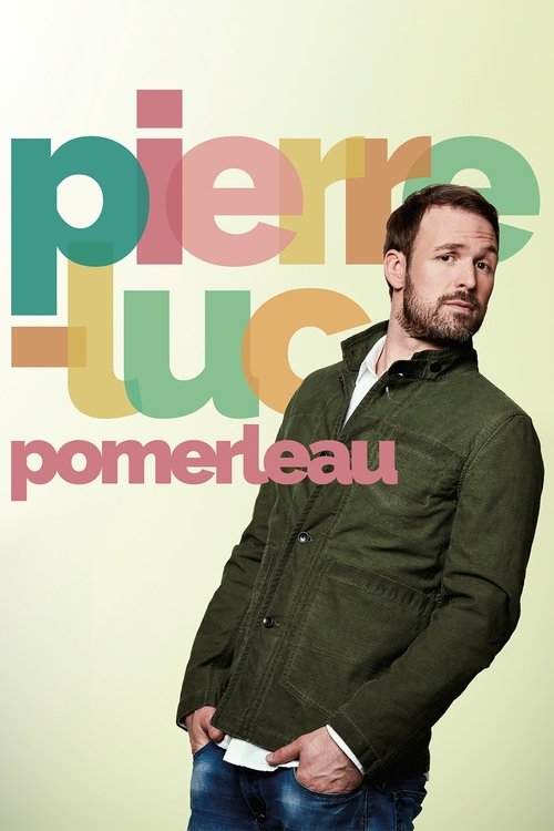 Pierre-Luc Pomerleau movie poster