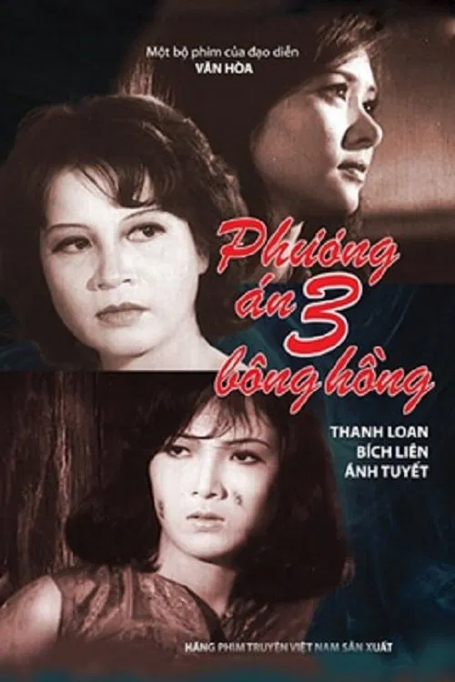 Phương Án Ba Bông Hồng movie poster