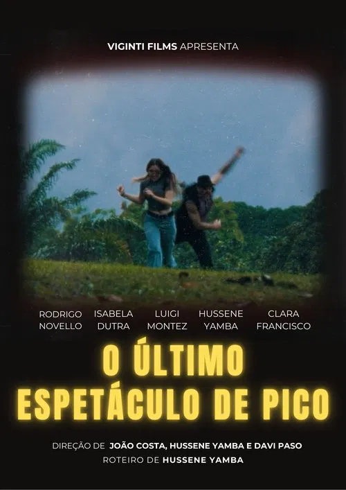 O Último Espetáculo de Pico movie poster