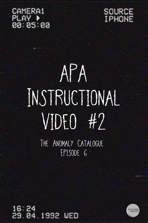 Poster do filme Anomaly Protection Agency Awareness Video #2 (The Anomaly Catalogue)