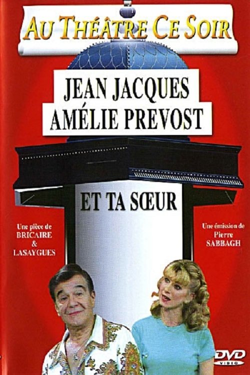 Et ta sœur ? movie poster
