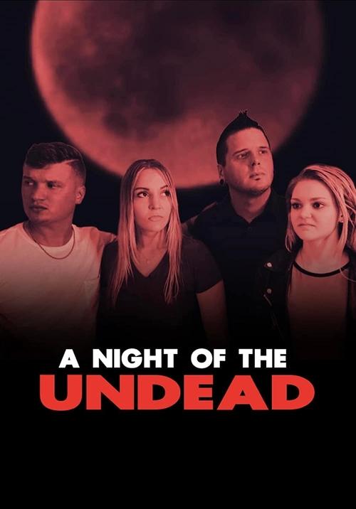 A Night of the Undead movie poster