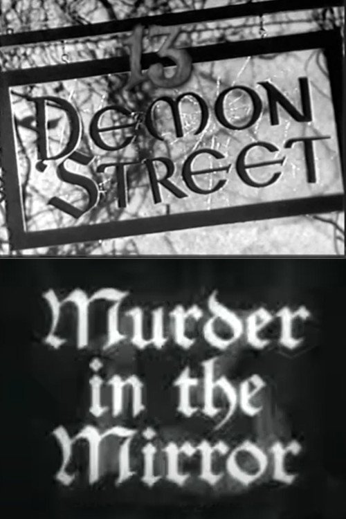 13 Demon Street: Murder in the Mirror movie poster