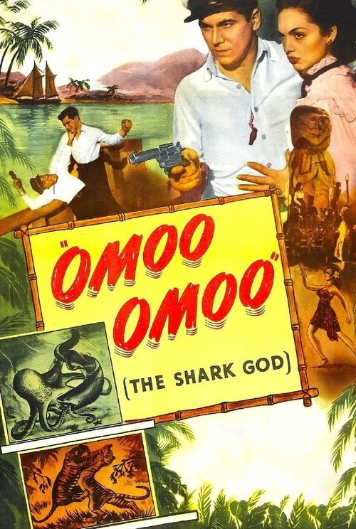 Omoo-Omoo the Shark God movie poster