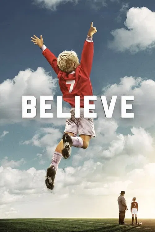 Believe movie poster