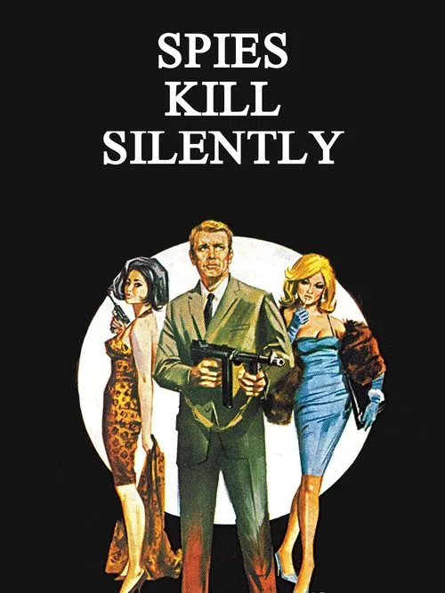 Spies Kill Silently movie poster