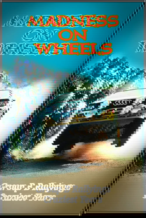 Madness on Wheels movie poster