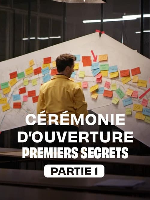 Cérémonie d'ouverture : premiers secrets - Partie 1 movie poster
