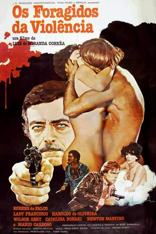 Os Foragidos da Violência movie poster