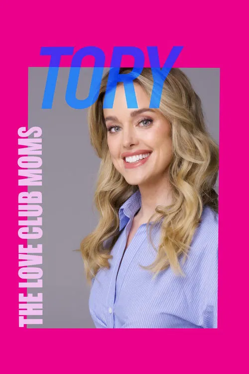 The Love Club Moms: Tory movie poster