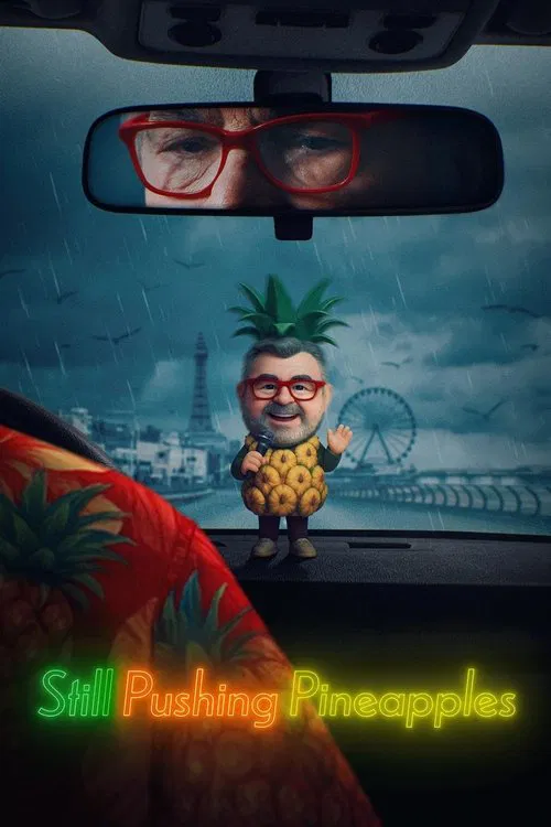 Still Pushing Pineapples movie poster